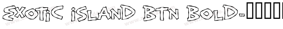 Exotic Island BTN Bold字体转换